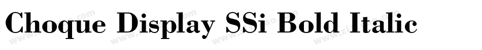 Choque Display SSi Bold Italic字体转换